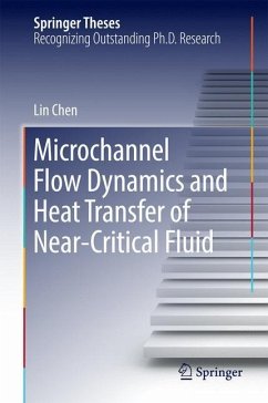 Microchannel Flow Dynamics and Heat Transfer of Near-Critical Fluid - Chen, Lin