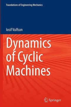 Dynamics of Cyclic Machines - Vulfson, Iosif