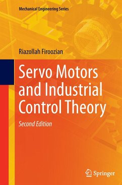 Servo Motors and Industrial Control Theory - Firoozian, Riazollah