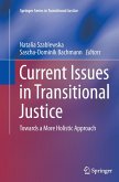Current Issues in Transitional Justice