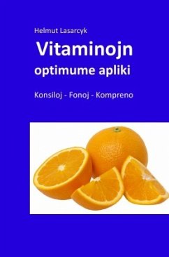 Vitaminojn optimume apliki - Lasarcyk, Helmut