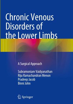 Chronic Venous Disorders of the Lower Limbs - Vaidyanathan, Subramoniam;Menon, Riju Ramachandran;Jacob, Pradeep