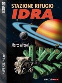 Stazione rifugio Idra (eBook, ePUB)