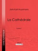 La Cathédrale (eBook, ePUB)