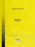 Alise (eBook, ePUB)