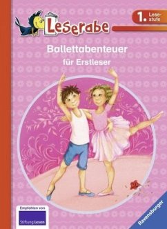 Ballettabenteuer für Erstleser - Vogel, Maja von;Breitenöder, Julia