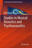 Studies in Musical Acoustics and Psychoacoustics