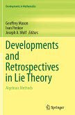 Developments and Retrospectives in Lie Theory
