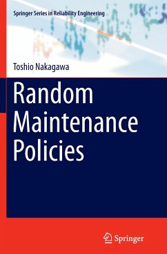 Random Maintenance Policies - Nakagawa, Toshio