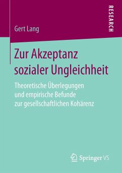 Zur Akzeptanz sozialer Ungleichheit - Lang, Gert