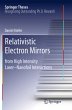 Relativistic Electron Mirrors - Bild 1