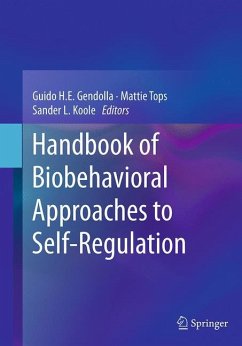 Handbook of Biobehavioral Approaches to Self-Regulation