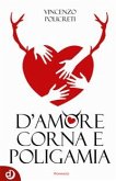 D'amore, corna e poligamia (eBook, ePUB)