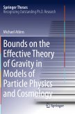 Bounds on the Effective Theory of Gravity in Models of Particle Physics and Cosmology