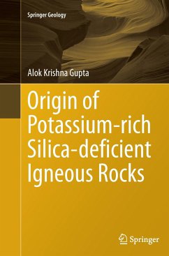 Origin of Potassium-rich Silica-deficient Igneous Rocks - Gupta, Alok Krishna
