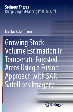 Growing Stock Volume Estimation in Temperate Forested Areas Using a Fusion Approach with SAR Satellites Imagery - Ackermann, Nicolas