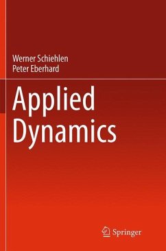 Applied Dynamics - Schiehlen, Werner;Eberhard, Peter