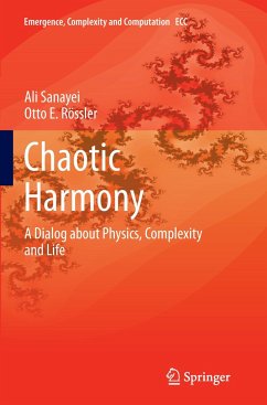 Chaotic Harmony - Sanayei, Ali;Rössler, Otto E.