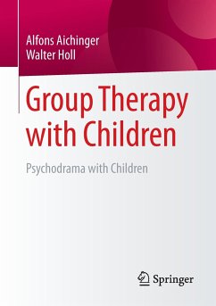 Group Therapy with Children - Aichinger, Alfons;Holl, Walter