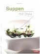 Suppen mit Style - Bild 1