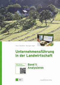 Unternehmensführung in der Landwirtschaft - Eberdorfer, Dagobert; Kirner, Leopold; Vogler, Rainer; Wiesinger, Ferdinand