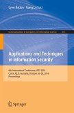 Applications and Techniques in Information Security