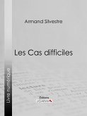 Les Cas difficiles (eBook, ePUB)