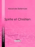 Spirite et Chrétien (eBook, ePUB)
