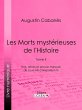 Les Morts mystérieuses de l'Histoire... - Bild 1