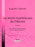 Les Morts mystérieuses de l'Histoire (eBook, ePUB)