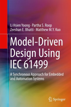 Model-Driven Design Using IEC 61499 - Yoong, Li Hsien;Roop, Partha S.;Bhatti, Zeeshan E.