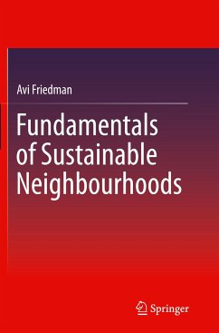 Fundamentals of Sustainable Neighbourhoods - Friedman, Avi