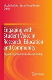 Engaging with Student Voice in Research, Education and Community
