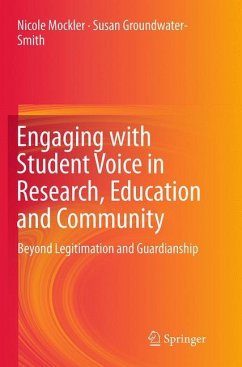 Engaging with Student Voice in Research, Education and Community - Mockler, Nicole;Groundwater-Smith, Susan