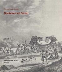 Beethoven auf Reisen