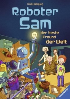 Roboter Sam, der beste Freund der Welt - Nahrgang, Frauke