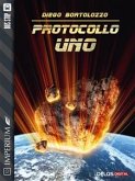 Protocollo Uno (eBook, ePUB)
