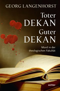 Toter Dekan - guter Dekan (eBook, ePUB) - Langenhorst, Georg