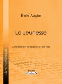 La Jeunesse (eBook, ePUB)
