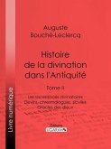 Histoire de la divination dans l'Antiquité (eBook, ePUB)