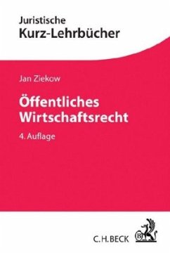 Öffentliches Wirtschaftsrecht - Ziekow, Jan