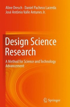 Design Science Research - Dresch, Aline;Lacerda, Daniel Pacheco;Antunes Jr, José Antônio Valle