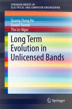 Long Term Evolution in Unlicensed Bands - Ho, Quang-Dung;Tweed, Daniel;Le-Ngoc, Tho