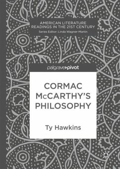 Cormac McCarthy¿s Philosophy - Hawkins, Ty