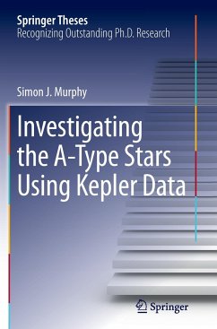 Investigating the A-Type Stars Using Kepler Data - Murphy, Simon J.