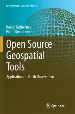 Open Source Geospatial Tools - McInerney, Daniel;Kempeneers, Pieter