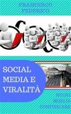 Social Media e Viralità: Nuovi Modi di Comunicare (eBook, ePUB)