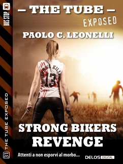 Strong Bikers: Revenge (eBook, ePUB) - C. Leonelli, Paolo