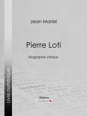 Pierre Loti (eBook, ePUB)