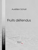 Fruits défendus (eBook, ePUB)